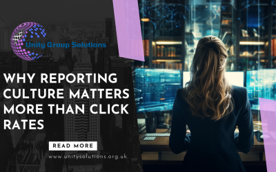 Why Reporting Culture Matters More Than Click Rates