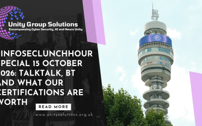 #InfosecLunchHour Special 15 October 2026: TalkTalk, BT and What Our Certifications Are Worth